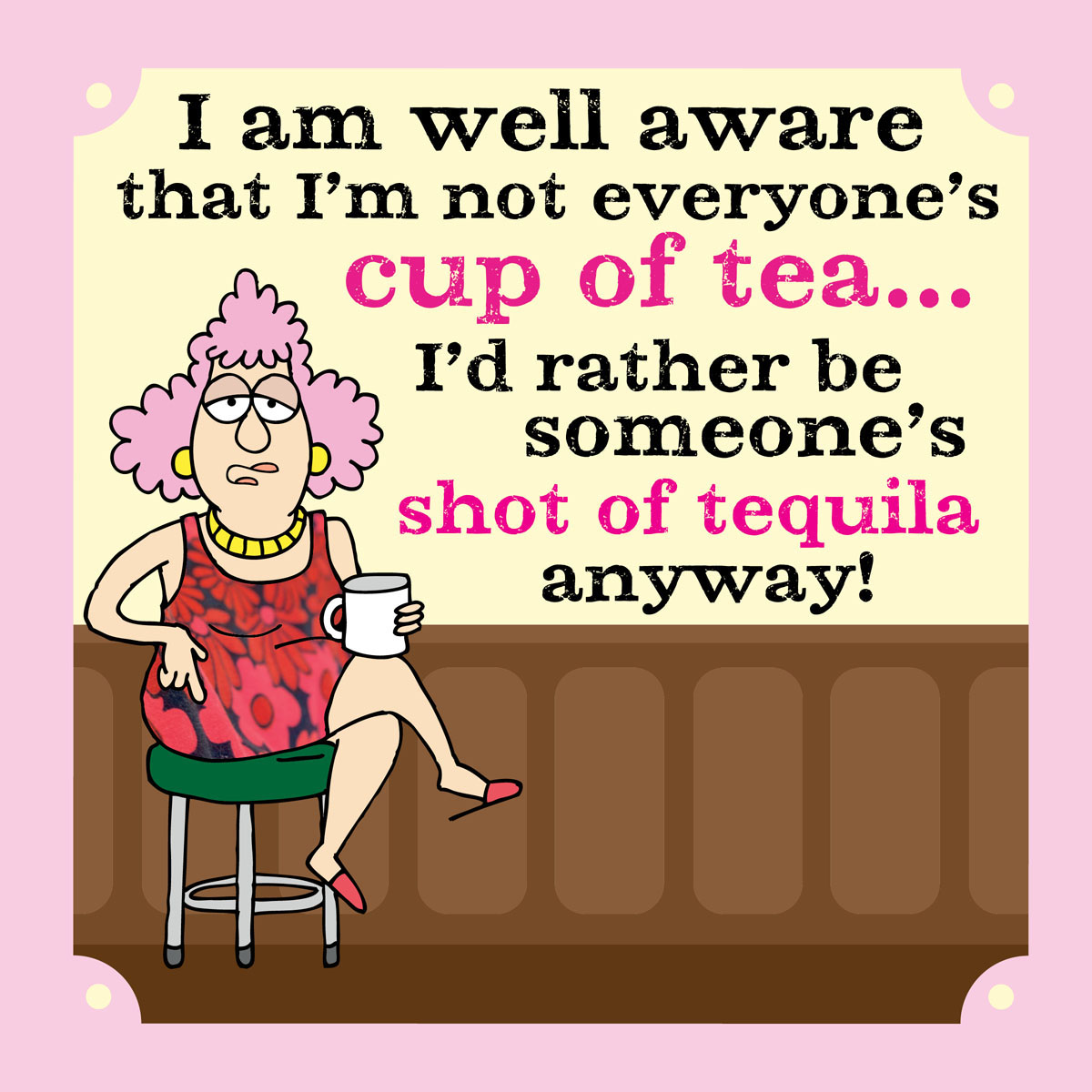 Aunty Acid With Age Comes Wisdom - photo 35