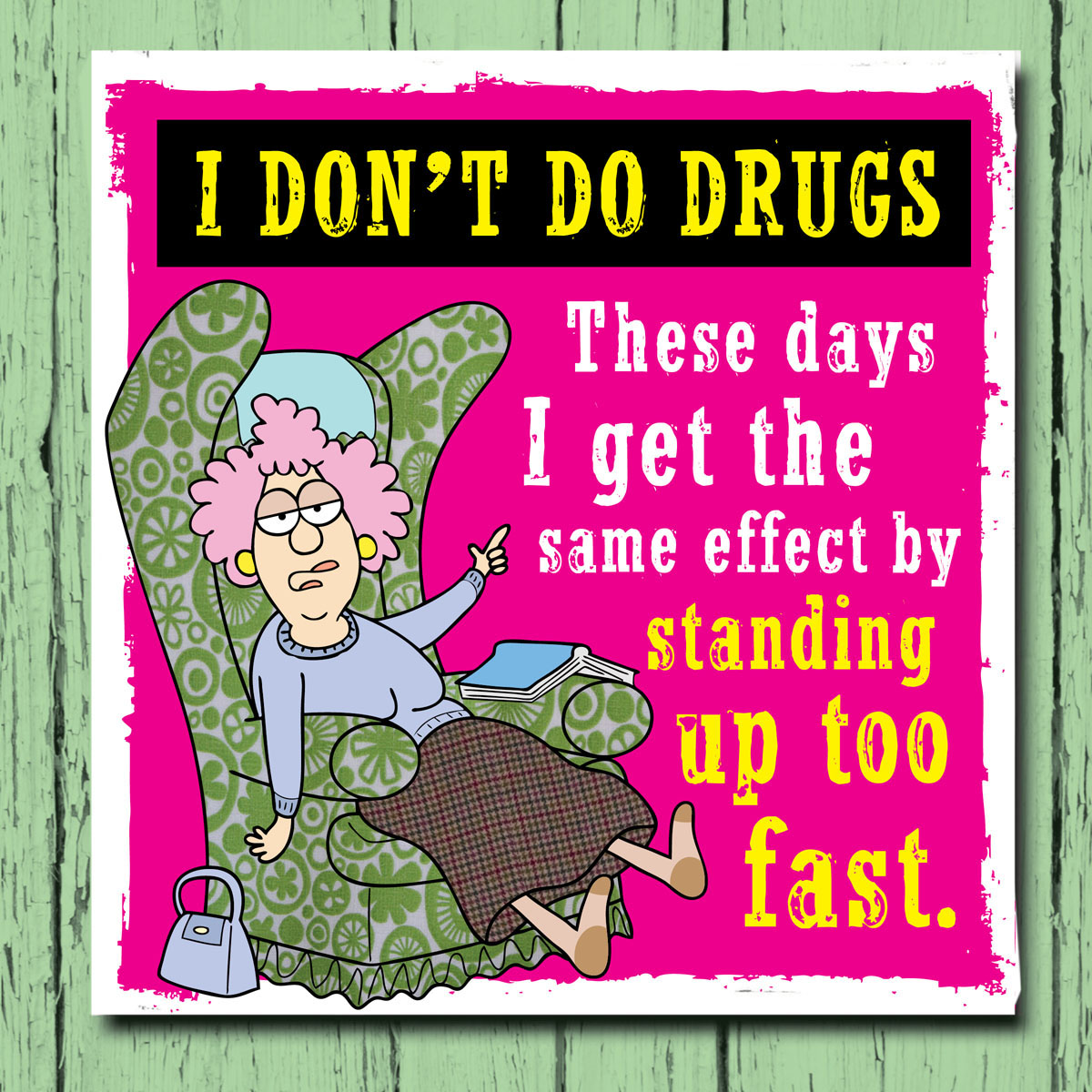 Aunty Acid With Age Comes Wisdom - photo 42