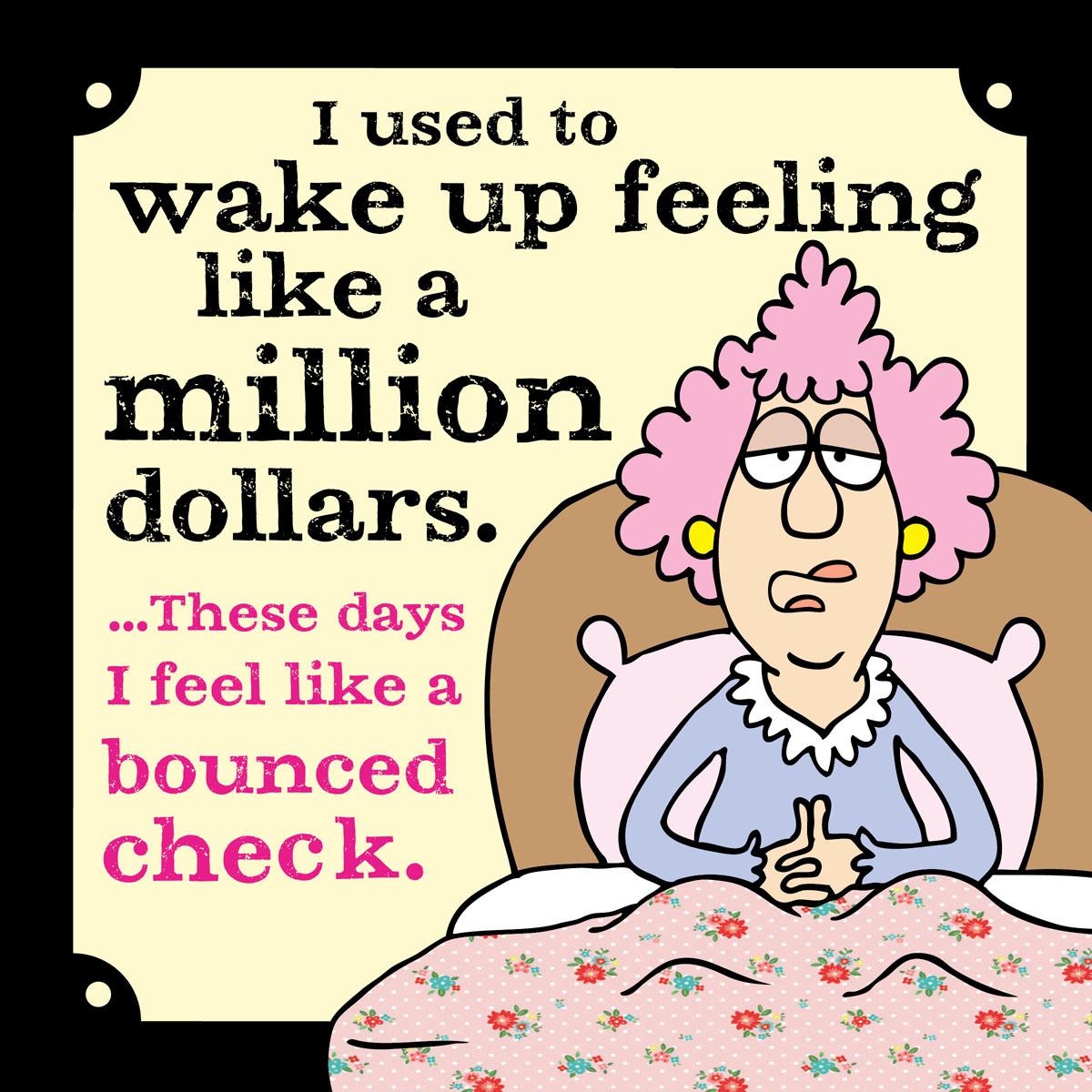 Aunty Acid With Age Comes Wisdom - photo 50