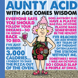 Ged Backland - Aunty Acid: With Age Comes Wisdom