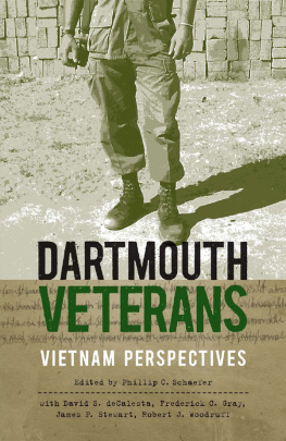 Phillip C. Schaefer - Dartmouth Veterans: Vietnam Perspectives