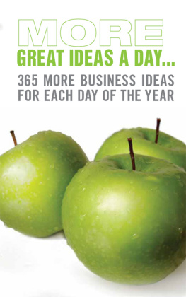 Jim Blythe - More Great Ideas a Day: 365 More Business Ideas for Each Day of the Year