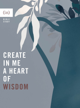 (in)courage Create in Me a Heart of Wisdom