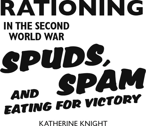 Spuds Spam And Eating For Victory Rationing In The Second World War - image 2