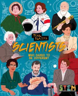 Emily Holland - Scientists Who Dared to Be Different