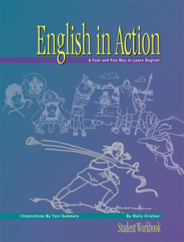 Wally Cirafesi English in Action: Student Workbook