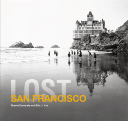 Dennis Evanosky Lost San Francisco