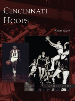 Kevin Grace - Cincinnati Hoops