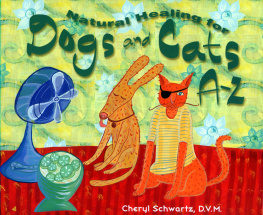 Cheryl Schwartz - Natural Healing for Dogs and Cats A-Z