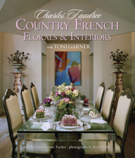 Charles Faudree - Country French Florals & Interiors