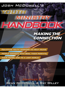 Zondervan - Josh McDowells Youth Ministry Handbook: Making the Connection