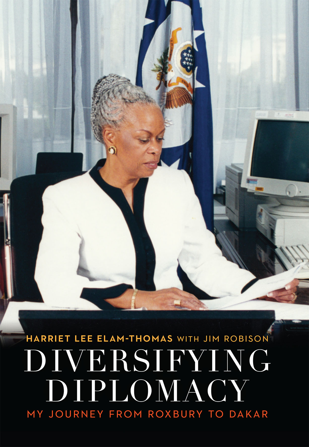 Diversifying Diplomacy the memoir of Harriet Elam-Thomas is more than just a - photo 1