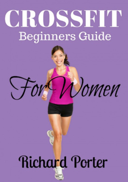 Richard Porter - Crossfit Beginners Guide For Women