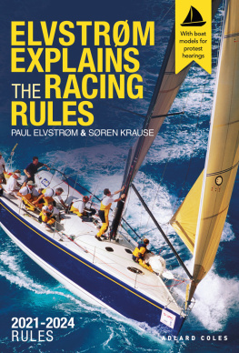 Paul Elvstrom - Elvstrøm Explains the Racing Rules: 2021-2024 Rules