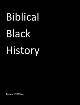 CJ Wilson - Biblical Black History