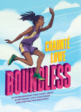 Chaunté Lowe Boundless (Scholastic Focus)