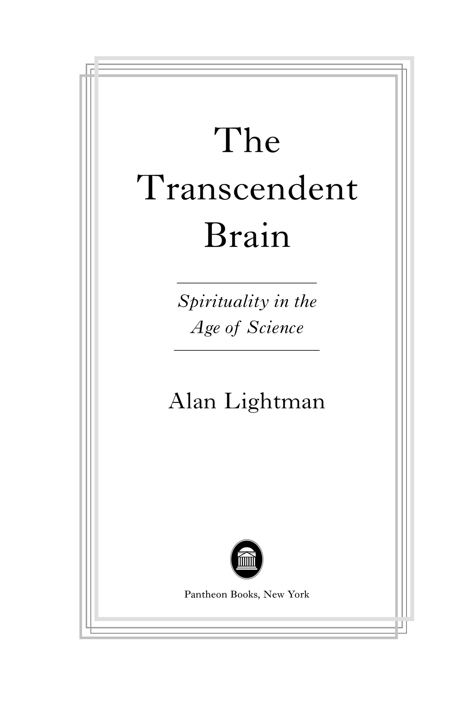 Copyright 2023 by Alan Lightman All rights reserved Published in the United - photo 2