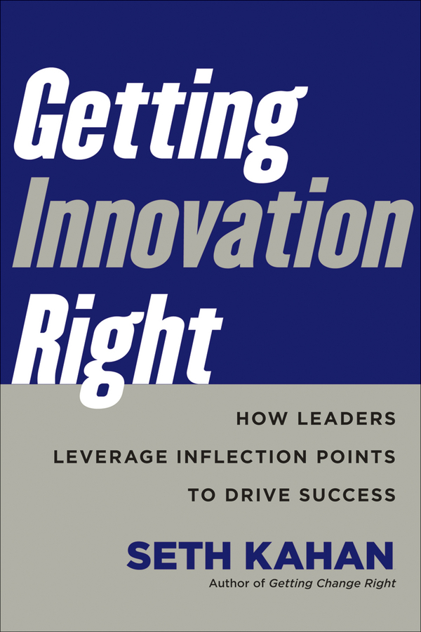 With Getting Innovation Right Seth has delivered a guide for leaders - photo 1