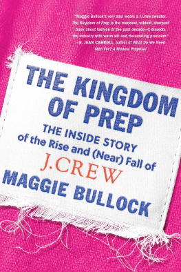 Maggie Bullock - The Kingdom of Prep