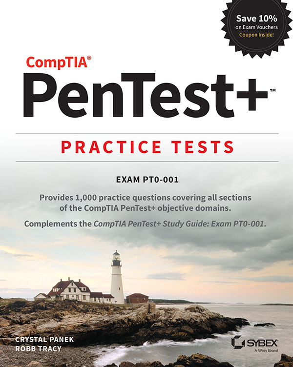 CompTIA PenTest Practice Test Exam PT0-001 Crystal Panek Robb Tracy - photo 1