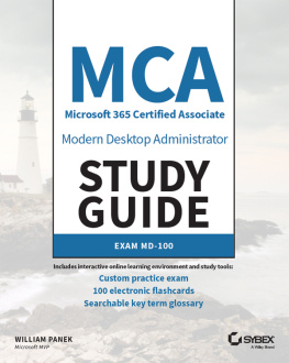 William Panek - MCA Modern Desktop Administrator Study Guide