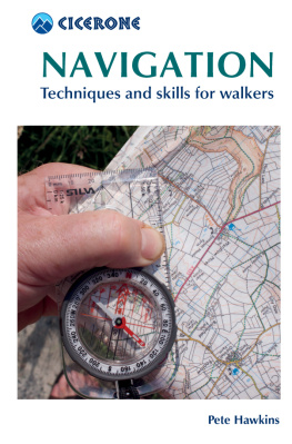 Pete Hawkins - Navigation: Techniques and skills for walkers