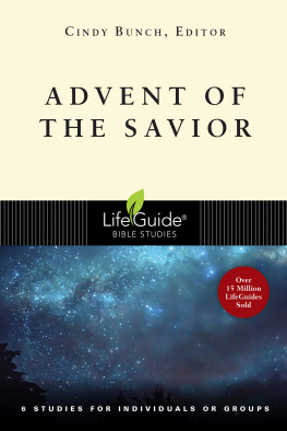 Cindy Bunch - Advent of the Savior