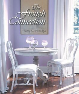 Betty Lou Phillips - The French Connection