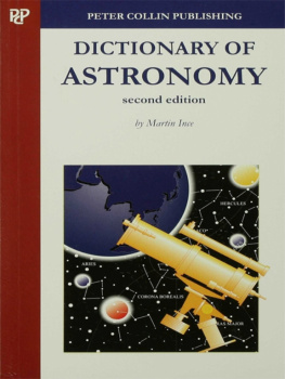 Martin Ince - Dictionary of Astronomy