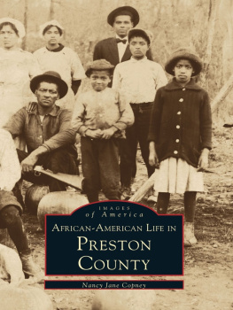 Nancy Jane Copney - African-American Life in Preston County