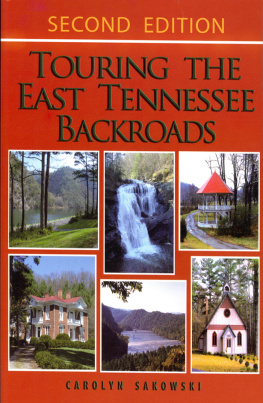 Carolyn Sakowski - Touring the East Tennessee Backroads