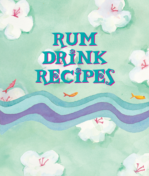 Rum Recipes for Tiki-Style Cocktails - photo 26