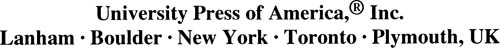 Whats the Story Copyright 2010 by University Press of America Inc 4501 - photo 1