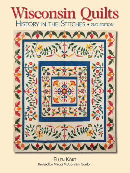 Ellen Kort Wisconsin Quilts: History in the Stitches