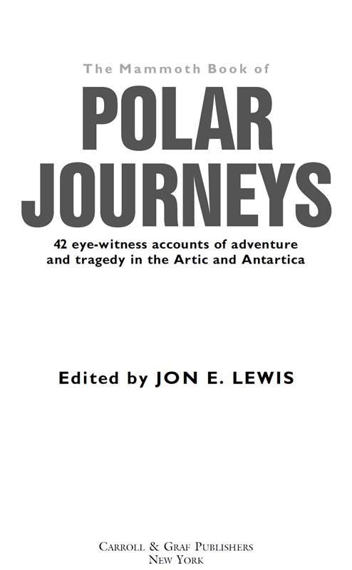 The Mammoth Book of Polar Journeys - image 1