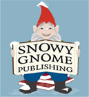 PO Box 85 Jackson NH 03846 wwwsnowygnomepublishingcom That Picture - photo 2