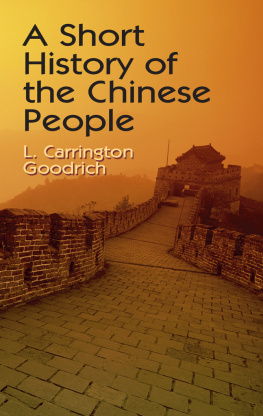 L. Carrington Goodrich A Short History of the Chinese People