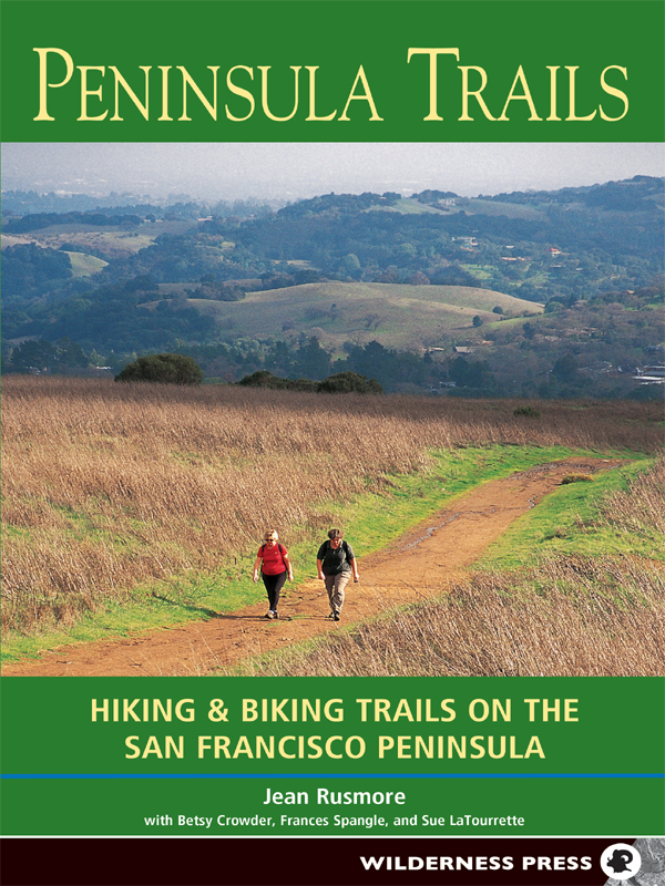 Peninsula Trails Hiking Biking Trails on the San Francisco Peninsula 1st - photo 1
