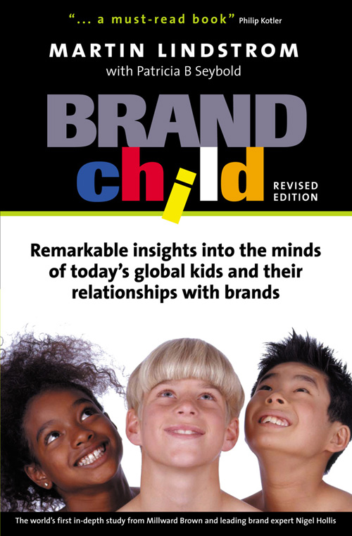 Dont miss these other groundbreaking books on branding by Martin Lindstrom - photo 1