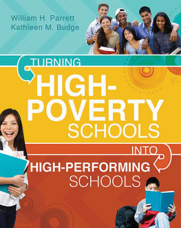 William H. Parrett - Turning High-Poverty Schools into High-Performing Schools