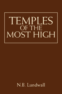 N. B. Lundwell - Temples of the Most High