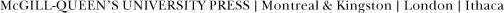 Donald Harman Akenson 2007 ISBN 978-0-7735-3295-3 Legal deposit third quarter - photo 1