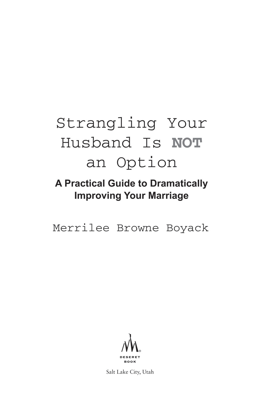 2006 Merrilee Browne Boyack All rights reserved No part of this book may be - photo 2