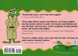 Marilyn Anderson - Never Kiss a Frog: A Girls Guide to Creatures from the Dating Swamp