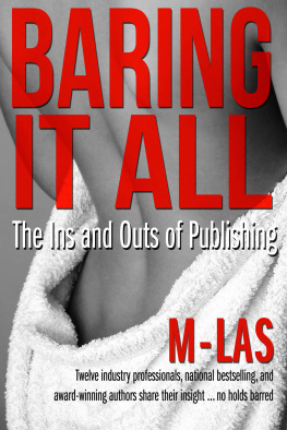 Naleighna Kai - Baring it All: The Ins and Outs of Publishing