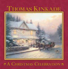 Thomas Kinkade - A Christmas Celebration