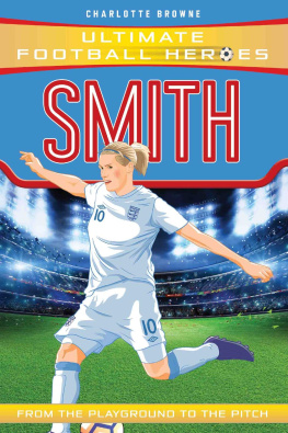 Charlotte Browne - Smith (Ultimate Football Heroes)