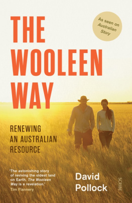 David Pollock The Wooleen Way: Renewing an Australian Resource