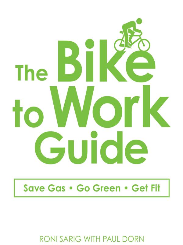 The Bike to Work Guide - image 1