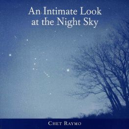 Chet Raymo - An Intimate Look at the Night Sky